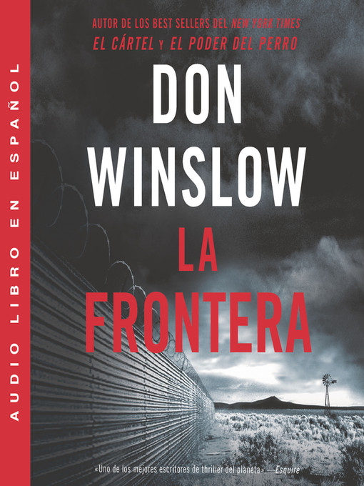 Title details for La Frontera by Don Winslow - Available